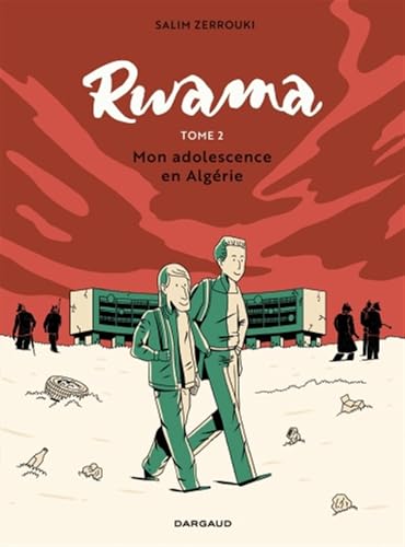 Rwama - Tome 2 - Mon adolescence en Algérie (1992-2000) von DARGAUD