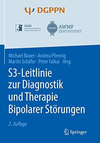 S3-Leitlinie zur Diagnostik und Therapie Bipolarer Störungen von Springer