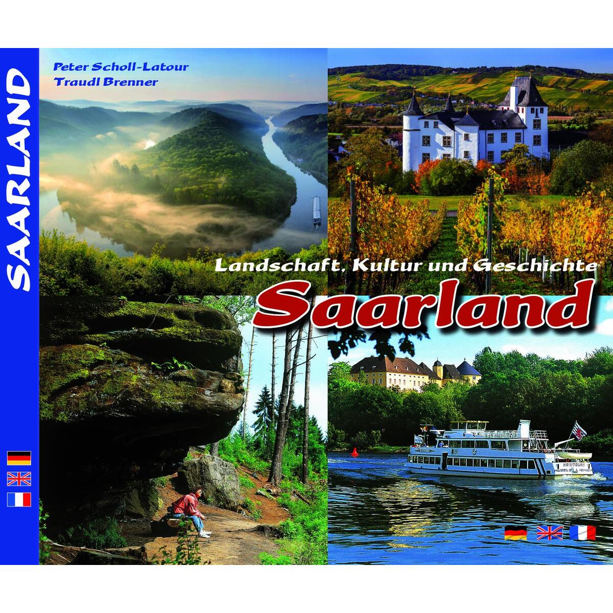 SAARLAND - Landschaft, Kultur und Geschichte SAARLAND - Landschaft, Kultur und Geschichte von Ziethen Verlag GmbH