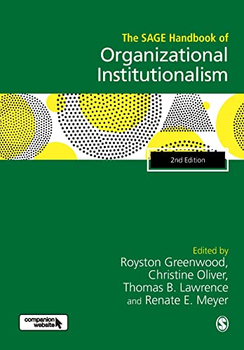 The SAGE Handbook of Organizational Institutionalism von Sage Publications