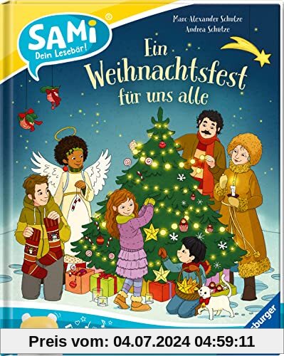 SAMi - Ein Weihnachtsfest für uns alle (SAMi - dein Lesebär)