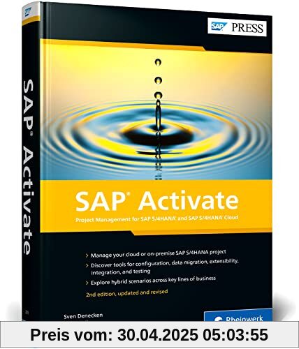 SAP Activate: Project Management for SAP S/4HANA and SAP S/4HANA Cloud (SAP PRESS: englisch)
