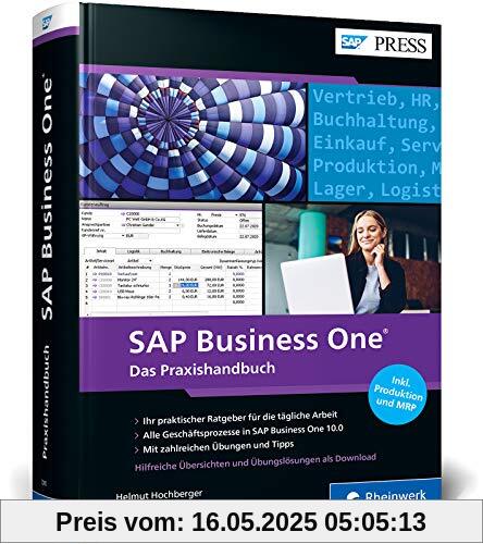 SAP Business One: 5., aktualisierte und stark erweiterte Auflage zu SAP Business One 10.0 – inkl. Produktion und MRP (SAP PRESS)