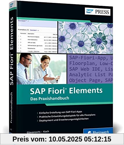 SAP Fiori Elements: Das praktische Entwicklerhandbuch. Mit Implementierungsbeispielen für alle Floorplans (SAP PRESS)