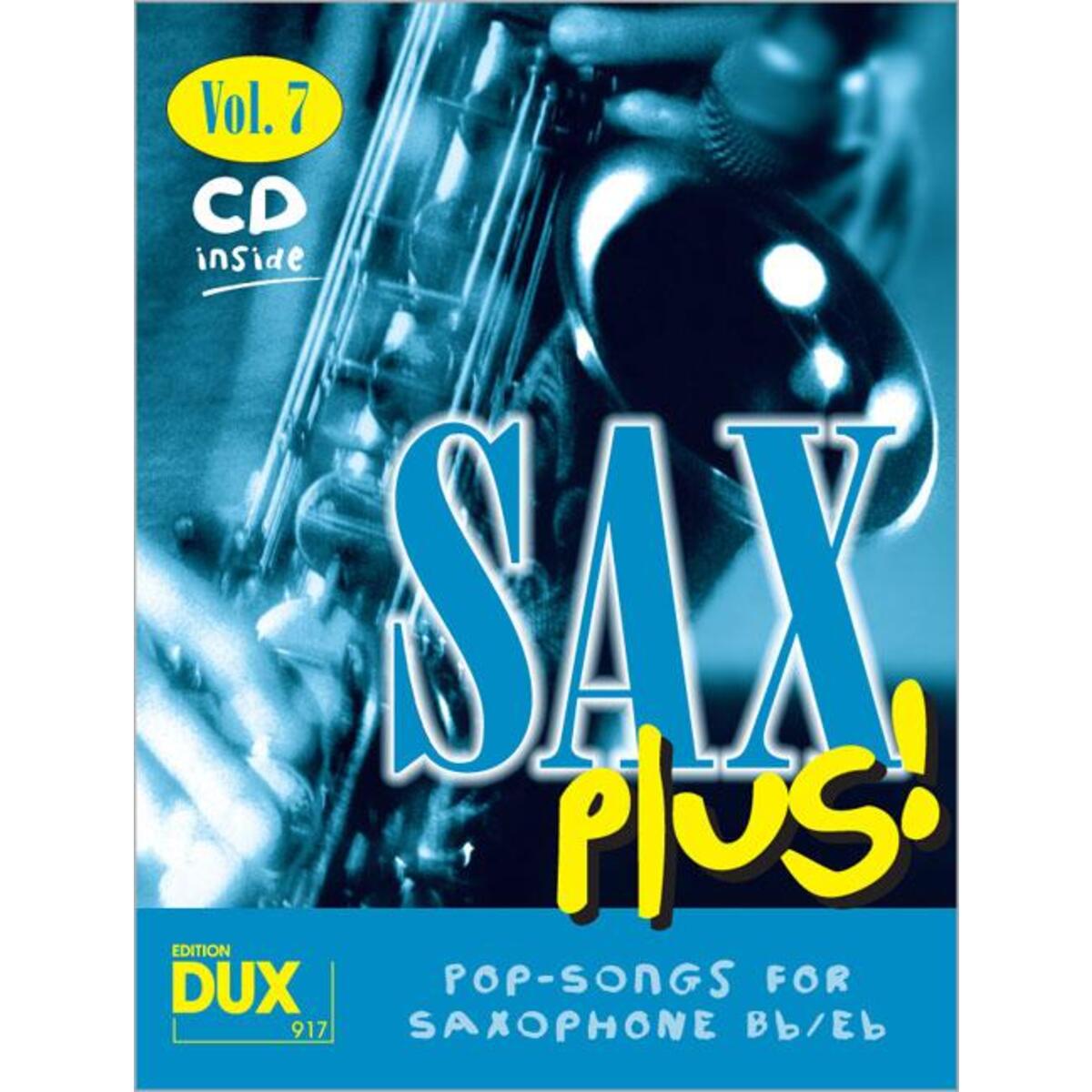 SAX PLUS 7 - POP SONGS FOR SAXO von Edition DUX