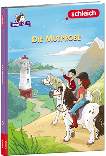 schleich® Horse Club™ – Die Mutprobe von AMEET Verlag