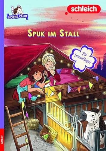 schleich® Horse Club™ – Spuk im Stall von AMEET Verlag