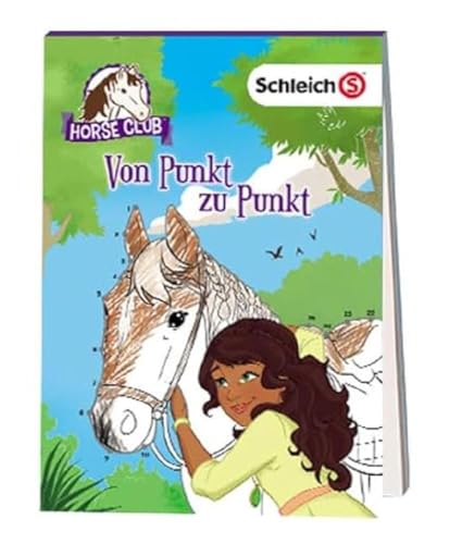 schleich® Horse Club™ – Von Punkt zu Punkt von AMEET Verlag