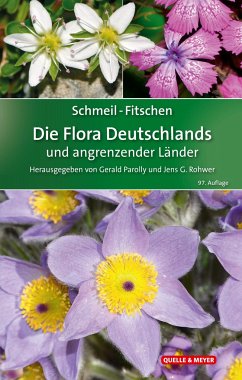 SCHMEIL-FITSCHEN Die Flora Deutschlands und angrenzender Länder von Quelle & Meyer