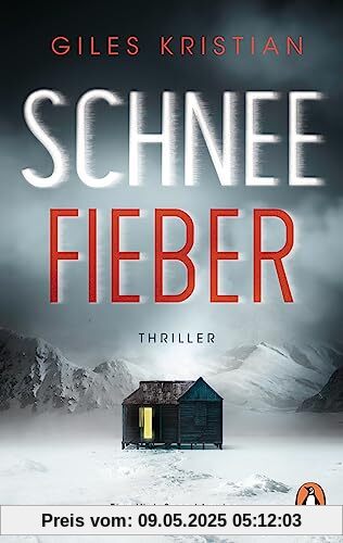 SCHNEEFIEBER: Thriller. Eine rasante Verfolgungsjagd um Leben und Tod – eiskalte Spannung in Norwegen