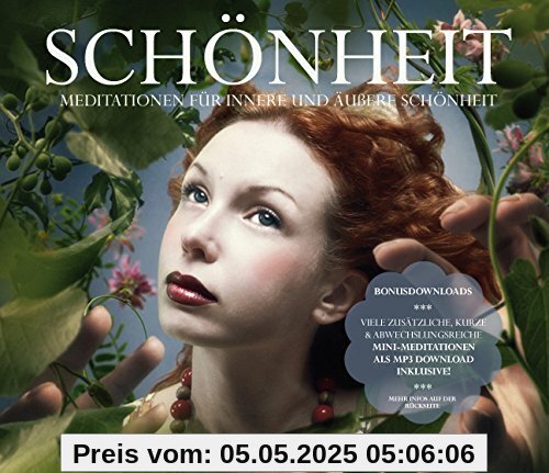 SCHÖNHEIT * Meditationen für innere und äußere Schönheit