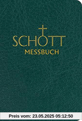 SCHOTT Messbuch für die Sonn- und Festtage des Lesejahres B: Originaltexte der authentischen deutschen Ausgabe des Messbuches und des Messlektionars [Ledereinband mit Goldschnitt]