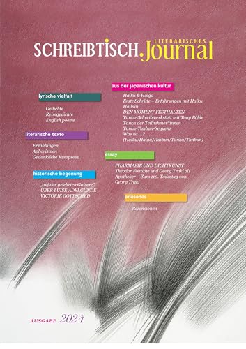 SCHREIBTISCH: Literarisches Journal - Ausgabe 2024 von edition federleicht