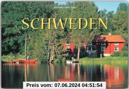 SCHWEDEN - Ein Panorama-Bildband mit über 220 Bildern - FLECHSIG