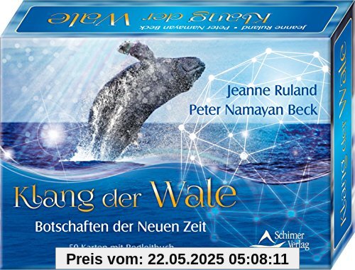 SET Klang der Wale: Botschaften der Neuen Zeit - 50 Karten mit Begleitbuch