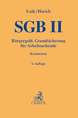 SGB II: Bürgergeld, Grundsicherung für Arbeitsuchende (Gelbe Erläuterungsbücher) von C.H.Beck