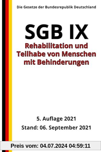 SGB IX - Rehabilitation und Teilhabe von Menschen mit Behinderungen, 5. Auflage 2021