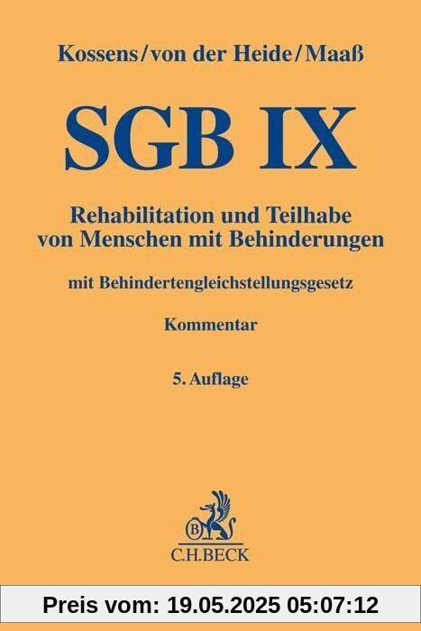 SGB IX: Rehabilitation und Teilhabe von Menschen mit Behinderungen mit Behindertengleichstellungsgesetz (Gelbe Erläuterungsbücher)