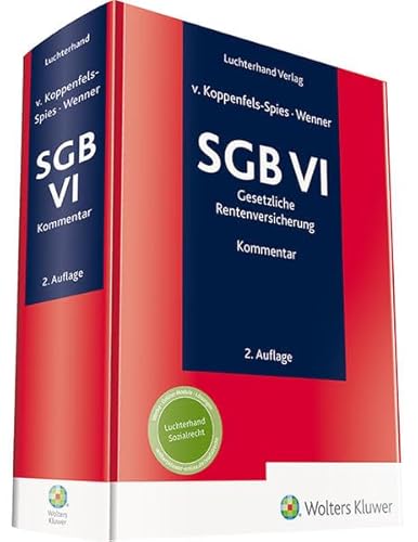 SGB VI – Kommentar: Gesetzliche Rentenversicherung (Kommentare zum Sozialversicherungsrecht)
