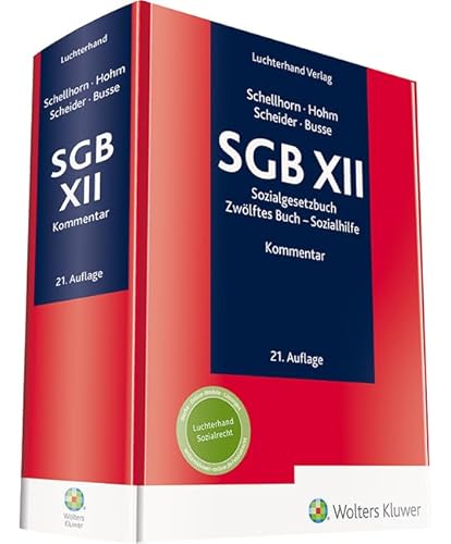 SGB XII Kommentar: Sozialhilfe SGB XII Kommentar: Sozialhilfe von Hermann Luchterhand Verlag