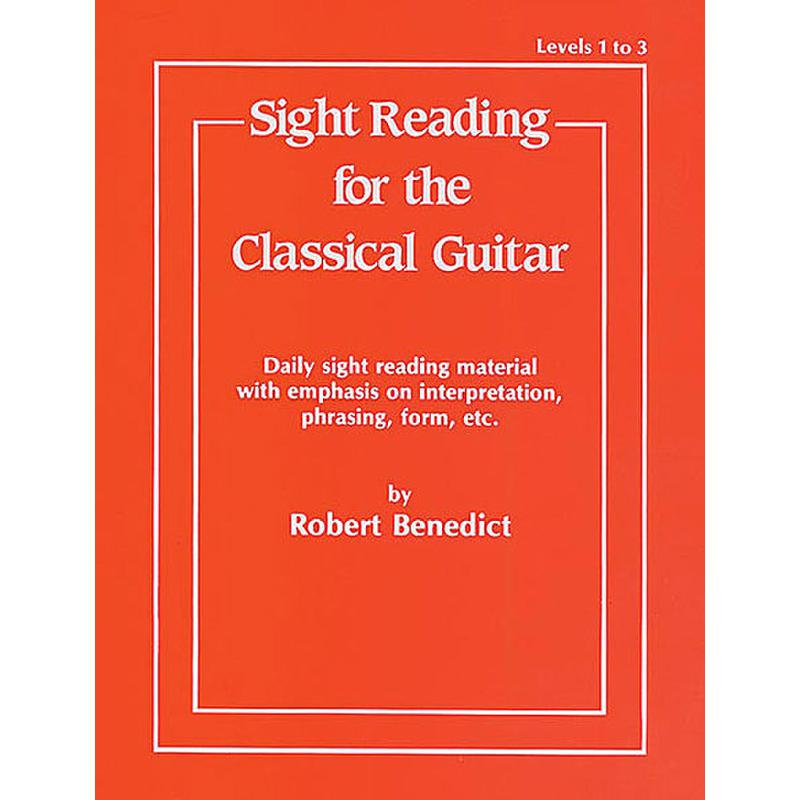 SIGHT READING FOR THE CLASSICAL GUITAR