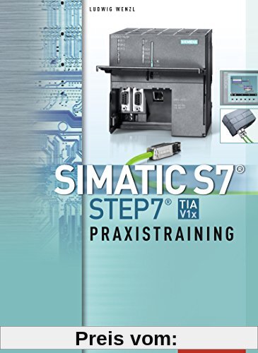 SIMATIC S7 - STEP 7: Praxistraining: Schülerband