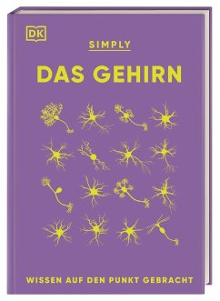 SIMPLY. Das Gehirn von Dorling Kindersley / Dorling Kindersley Verlag
