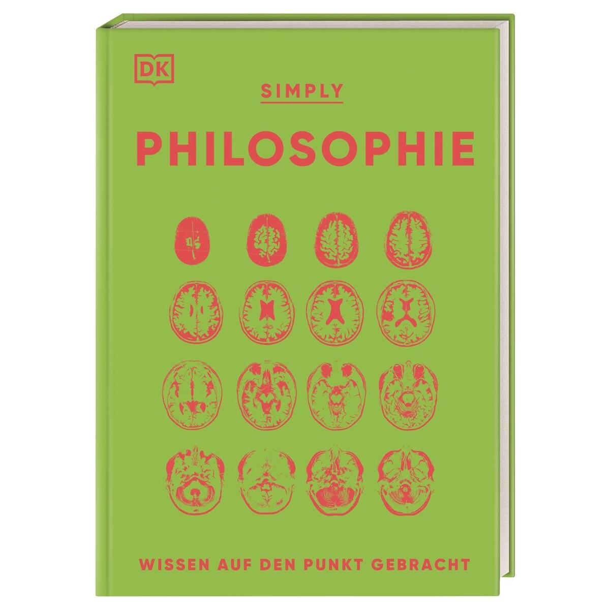 SIMPLY. Philosophie SIMPLY. Philosophie von Dorling Kindersley Verlag