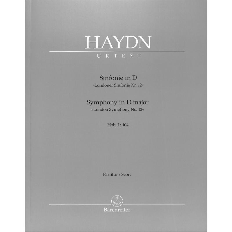 Sinfonie 104 D-Dur Hob 1/104 (Londoner)