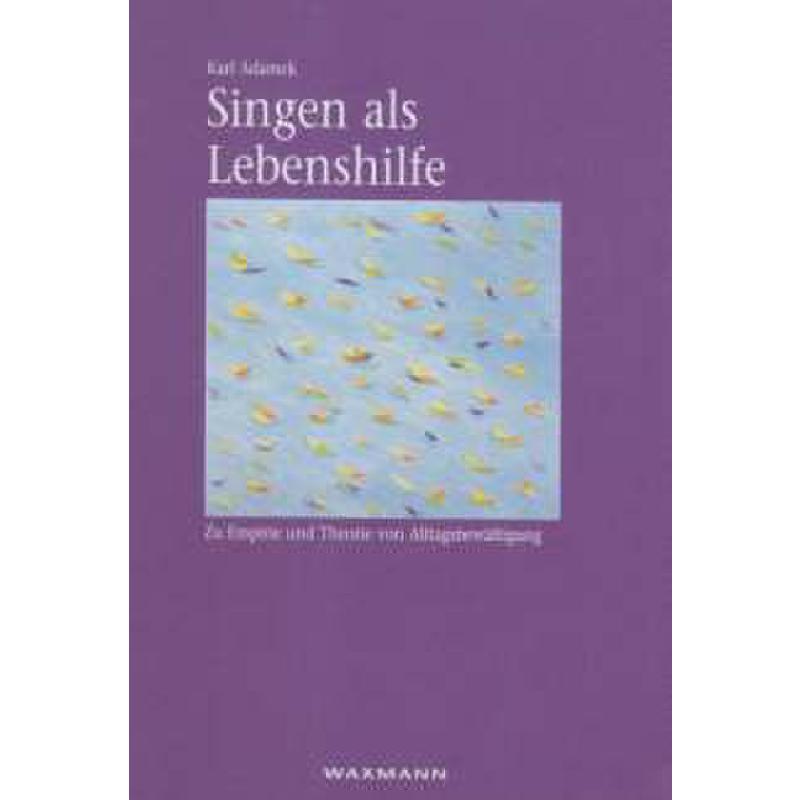 Singen als Lebenshilfe