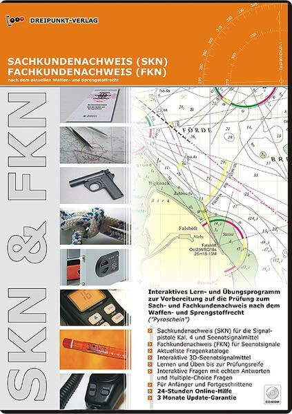 SKN & FKN: Sachkundenachweis und Fachkundenachweis nach dem Waffen- und Sprengstoffrecht SKN & FKN: Sachkundenachweis und Fachkundenachweis nach dem Waffen- und Sprengstoffrecht