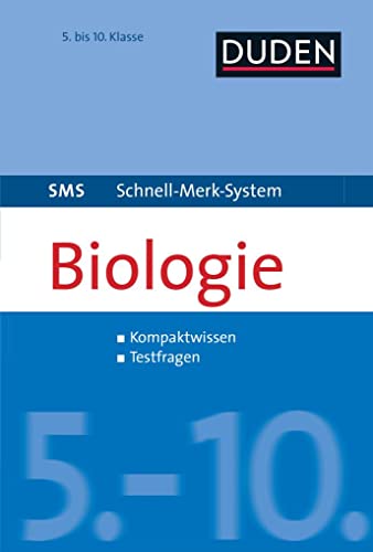 SMS Biologie 5.-10. Klasse (Duden SMS - Schnell-Merk-System)