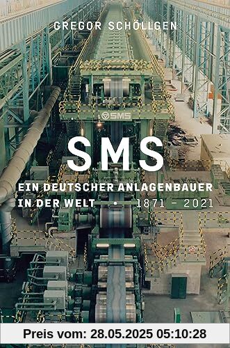 SMS Group: Unternehmensgeschichte SMS Group: Unternehmensgeschichte