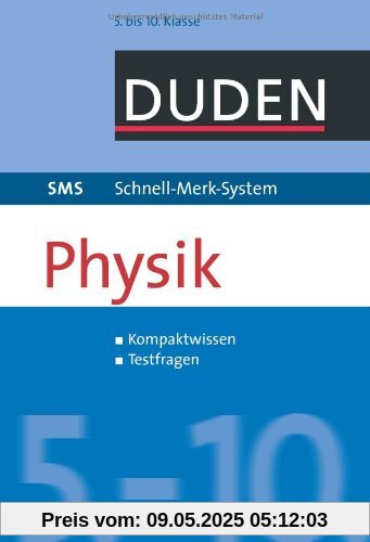 SMS Physik 5.-10. Klasse SMS Physik 5.-10. Klasse