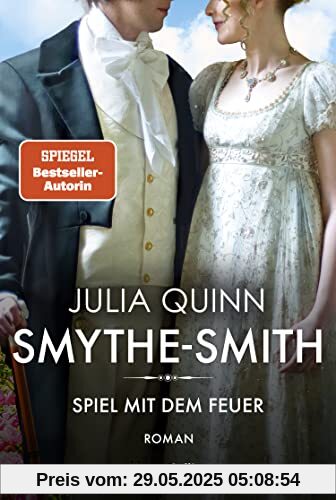 SMYTHE-SMITH. Spiel mit dem Feuer: Roman