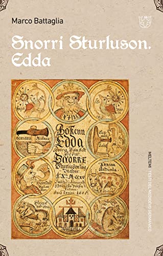 Snorri Sturluson. Edda (Testi del medioevo germanico)