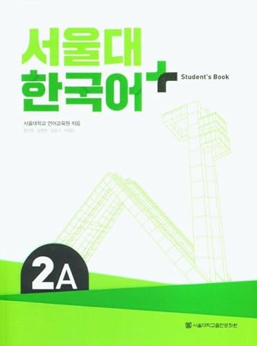 SNU Korean+ 2A Student's Book: + Grammar Supplement von KONG & PARK