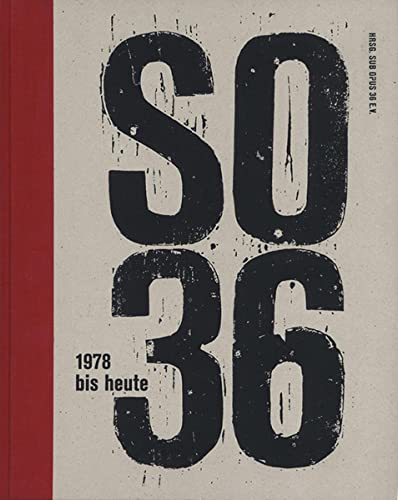 SO36: 1978 bis heute von Ventil Verlag