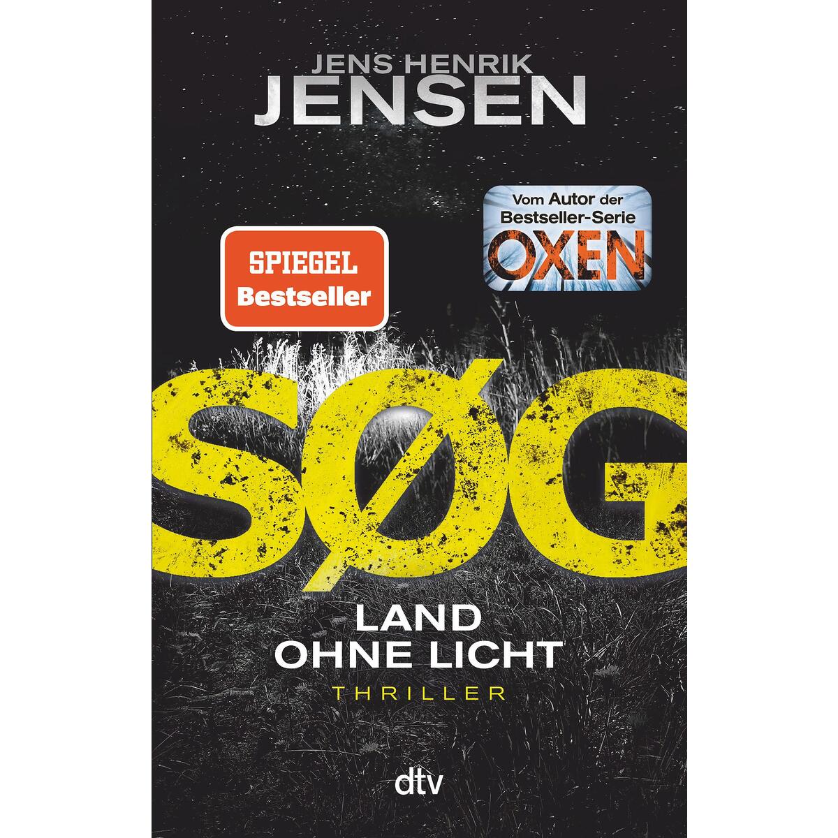 SØG. Land ohne Licht SØG. Land ohne Licht von dtv Verlagsgesellschaft