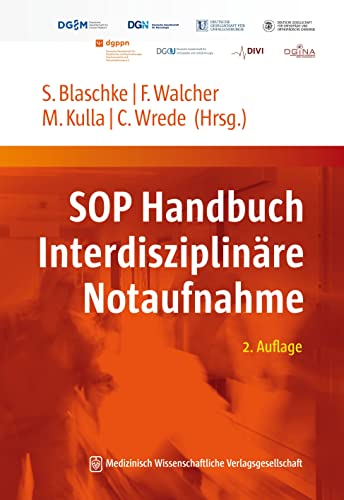 SOP Handbuch Interdisziplinäre Notaufnahme: 2. Auflage