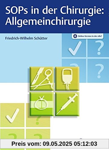 SOPs in der Chirurgie - Allgemeinchirurgie