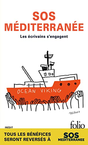 SOS Méditerranée: Les écrivains s'engagent