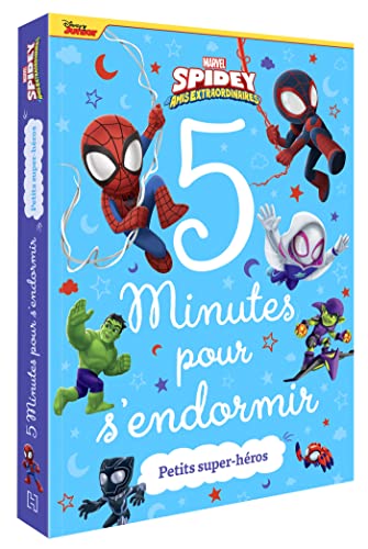 SPIDEY ET SES AMIS EXTRAORDINAIRES - 5 Minutes pour s'endormir - Petits super-héros - MARVEL SPIDEY ET SES AMIS EXTRAORDINAIRES - 5 Minutes pour s'endormir - Petits super-héros - MARVEL