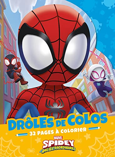 SPIDEY ET SES AMIS EXTRAORDINAIRES - Drôles de Colos - MARVEL von DISNEY HACHETTE