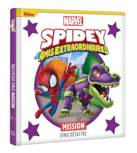SPIDEY ET SES AMIS EXTRAORDINAIRES - Mission dino désastre - MARVEL von DISNEY HACHETTE