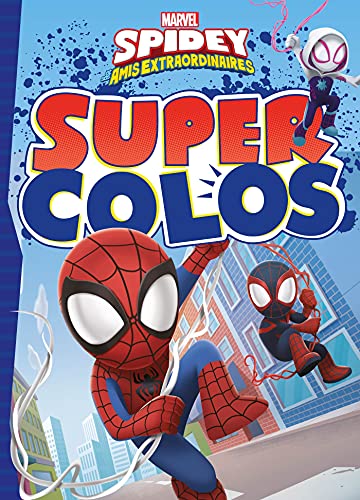 SPIDEY ET SES AMIS EXTRAORDINAIRES - Super Colos - MARVEL SPIDEY ET SES AMIS EXTRAORDINAIRES - Super Colos - MARVEL von DISNEY HACHETTE