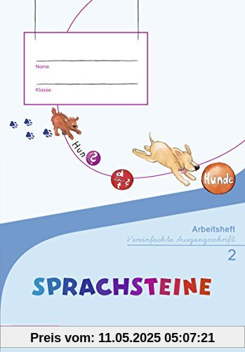 SPRACHSTEINE Sprachbuch - Ausgabe 2014 für Bayern: Arbeitsheft 2 VA + Beilage Wörterkasten
