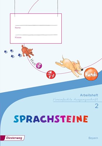 SPRACHSTEINE Sprachbuch - Ausgabe 2014 für Bayern: Arbeitsheft 2 VA + Beilage Wörterkasten SPRACHSTEINE Sprachbuch - Ausgabe 2014 für Bayern: Arbeitsheft 2 VA + Beilage Wörterkasten
