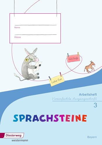 SPRACHSTEINE Sprachbuch - Ausgabe 2014 für Bayern: Arbeitsheft 3 VA