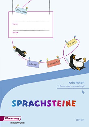 SPRACHSTEINE Sprachbuch - Ausgabe 2014 für Bayern: Arbeitsheft 4 SAS von Diesterweg Moritz